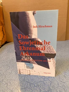 JACK HIRSCHMAN Das Sowjetische Ehrenmal Arkanum pb Edition Baes 2015 1st SIGNED - Imagen 1 de 5