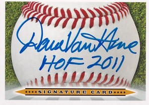 DAVE VAN HORNE SIGNED AUTO'D SIGNATURE CARD HOF FORD FRICK EXPOS MIAMI MARLINS