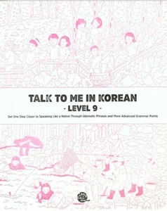 Talk To Me In Korean Textbook Level 9 - 1st Edition (DHL/Fedex Shipping) - Imagen 1 de 7