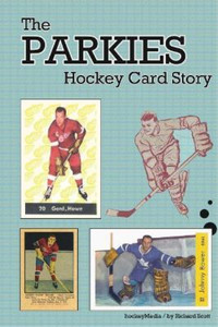 Richard Scott The Parkies Hockey Card Story (b/w) (Poche)