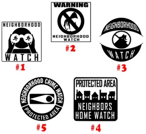 Neighborhood Watch Vinyl Decal Sticker Private Property Black Oracal Traditional - Picture 1 of 7