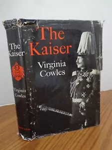 Der Kaiser von Virginia Cowles 1963 Erstausgabe HC/DJ - Bild 1 von 8