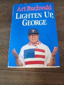 LIGHTEN UP, GEORGE Art Buchwald (CP452) - Picture 1 of 8