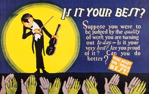 Is It Your Best - Calidad de trabajo - 1923 - Póster motivacional - Imagen 1 de 1