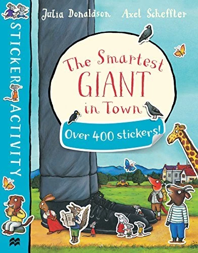 The Smartest Giant in Town Sticker Book By Julia Donaldson - Image 1 of 1
