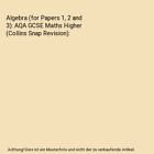 Algebra For Papers 1 2 And 3 Aqa Gcse Maths Higher Collins Snap Revision