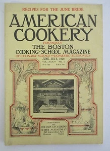 Jun-Jul 1929 AMERICAN COOKERY Boston Cooking School Magazine - Picture 1 of 5