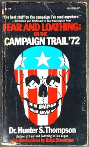 FEAR AND LOATHING: On the Campaign Trail '72 - Imagen 1 de 1