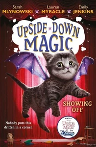 UPSIDE DOWN MAGIC 3: Showing Off (NE) by Sarah Mlynowski Paperback Book - Picture 1 of 1
