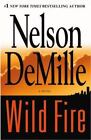 WILD FIRE von NELSON DeMILLE--HC/DJ/1st