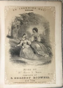 RODWELL " OH CHARMING MAY! " 1850'S SHEET MUSIC LOVELY DUOTONE LITHOGRAPH VG - Picture 1 of 2
