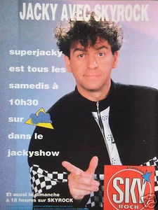 PUBLICITÉ 1989 JACKY AVEC SKYROCK ET TF1 TOUS LES SAMEDIS A 10H30 - Imagen 1 de 1