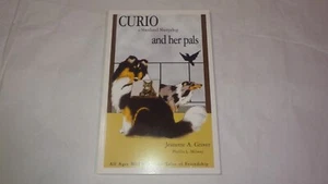 CURIO A SHETLAND SHEEPDOG AND HER PALS By Jeanette A. Griver And Phyllis L. - Picture 1 of 6