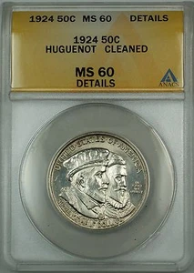 1924 Huguenot Commem Silver 50c ANACS MS-60 Details Cleaned (Better Coin Choice) - Picture 1 of 2