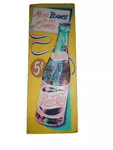 Vintage Pepsi Cola Sign Soda Pop "More Bounce to the Ounce" Embossed Metal - Picture 1 of 7