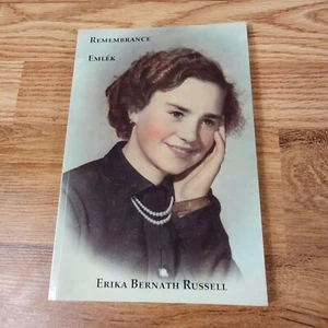 Remembrance/Emlék By Erika Bernath Russell Paperback Memoir Signed - Imagen 1 de 6