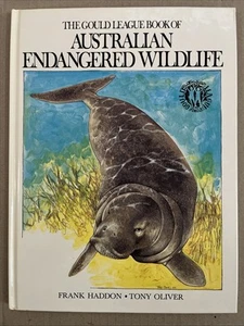 The Gould League Book Of Australian Endangered Wildlife Frank Haddon HC 1983 - Bild 1 von 23