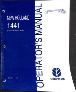 New Holland 1441 Operator's Manual Replaces All Previous Issues - Picture 1 of 2