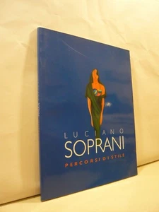 Tony Di Corica,LUCIANO SOPRANI. Percorsi di stile, 2001[MOda - Imagen 1 de 5