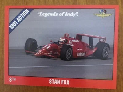 STAN FOX 8TH PLACE - Legends of Indy Trading Card #9 - Indianapolis 500 - Image 1 of 2
