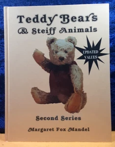 Teddy Bears and Steiff Animals; Margaret Fox Mandel; 1987; HB; NM - Picture 1 of 2
