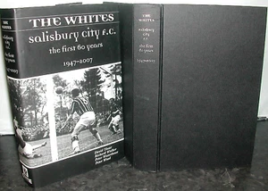 SALISBURY FOOTBALL David Thear Walker Peter Waterhouse Wood WHITES 1st Ed SIGNED - Picture 1 of 2