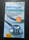 Medizinische Fachbegriffe (GU-Verlag) Dres. Schaenzler, Nicole und Riker, Ulf
