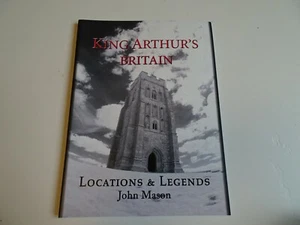 King Arthur's Britain - Locations & Legends - Photos & Details by John Mason - Picture 1 of 5