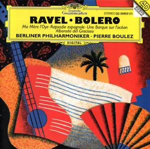 Ravel: Berliner Philharmoniker / Pierre Boulez - Bolero • Ma Mere L'Oye - gebrauchte CD - Bild 1 von 5