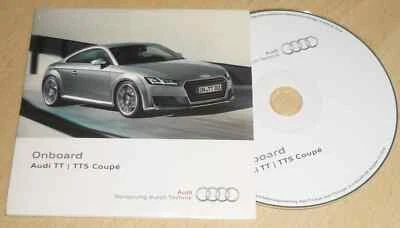 AUDI TT e TTs Coupe' (8F) ONBOARD uso manutenzione + MMi,CD-ROM ORIGINALE 2014 - Immagine 1 di 2