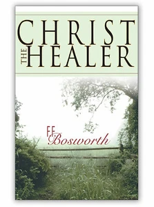 Christ The Healer - by F. Bosworth - Picture 1 of 1