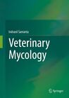 Veterinary Mycology, Hardcover by Samanta, Indranil, Like New Used, Free P&P ...