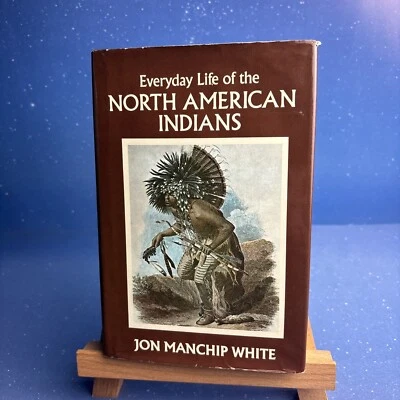 Everyday Life of the North American Indians~VINTAGE 1988 Hardcover~Jon M. White Foto 1 de 4