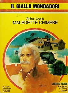 Il Giallo Mondadori 1725 February 21 1982 Maledette Chimere by Arthur Lyons - Picture 1 of 1