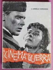 R90028 Il Cinema e la guerra von Lino Lionello Ghirardini   1965 - Picture 1 of 5
