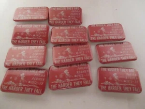 PARMA OHIO REDMEN Football 1972 73 Pins The Bigger They are The Harder They Fall - Bild 1 von 3