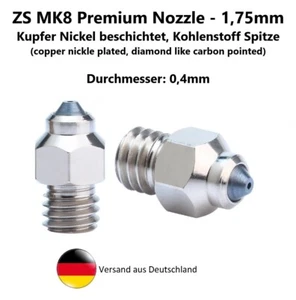 ZS MK8 PREMIUM Nozzle Düse, Kupfer Nickel beschichtet, Kohlenstoff Spitze, 0,4mm - Bild 1 von 7