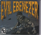EVIL EBENEZER Evil Eye (CD 2010) Digipak 16 Tracks Made in Canada Rap Hip Hop