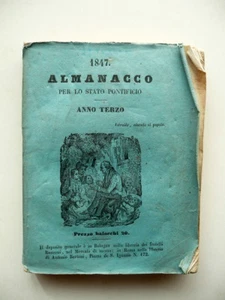 Almanacco per lo Stato Pontificio Anno Terzo 1847 Tipografia Alla Volpe Bologna - Foto 1 di 6