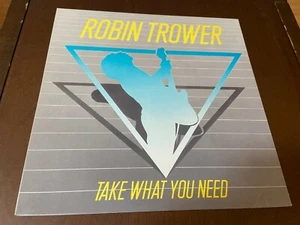 Robin Trower~Take what you Need~NM~NICE!~Atlantic INNER SLEEVE~Blues Pop Rock LP - Picture 1 of 3