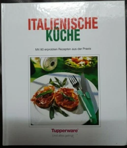 Tupperware - Kochbuch - Italienische Küche - Bild 1 von 2