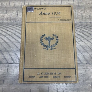 Heaths Modern Language Series Anno 1870 Hardcover - Picture 1 of 7