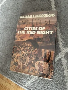 Cities of The Red Night William S. Burroughs 1ST EDITION 1981 - Picture 1 of 4