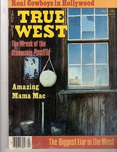 True West, March 1985, Real Cowboys in Hollywood, Amazing Mama Mac - Picture 1 of 1