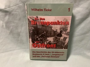 An den Brennpunkten der Ostfront  Die Geschichte des SS-Infanterie Regiments TOP - Bild 1 von 2