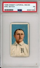 1909-11 T206 Emil Batch Rochester Sweet Caporal 350 PSA 1