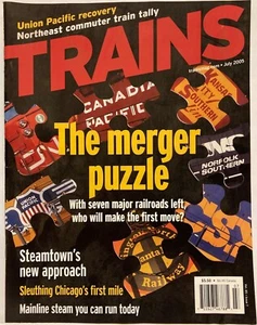 Trains Magazine - "The Merger Puzzle " July 2005 - 92 Pages - Picture 1 of 3