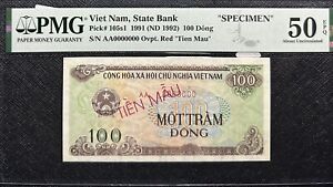 PMG 50 EPQ UNC 1991 VIETNAM 100 Dong "SPECIMEN "  Note(+FREE 1 note)#29916