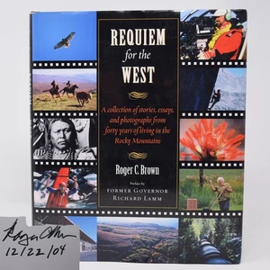SIGNED Requiem for the West Roger Brown 1st Edition Hardcover Dust Jacket Nature - Picture 1 of 13