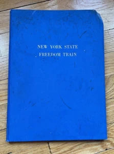 1949 New York State Freedom Train ~ Official Document ~ Book State Archives - Picture 1 of 10